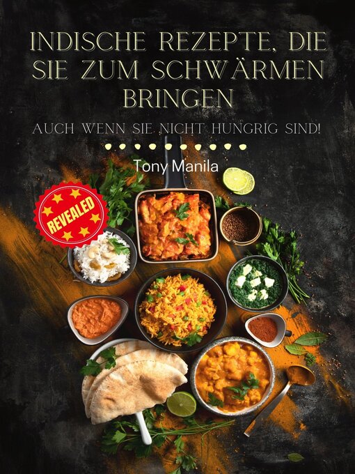 Title details for Indische Rezepte, die Sie zum Schwärmen bringen by TONY MANILA - Available